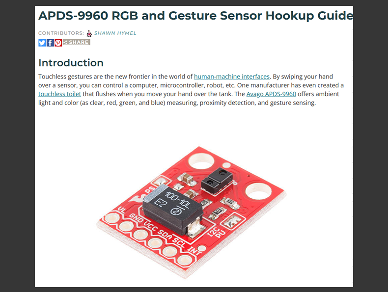 A screenshot of the hookup guide for the APDS-9960 as featured on sparkfun. This website acted as the gateway for this sensor, and is the reason why I went off to pick it up. The tutorials and step by steps are exceptionally usefull <a href='https://learn.sparkfun.com/tutorials/apds-9960-rgb-and-gesture-sensor-hookup-guide/all' target='_blank'><p>Link to website</p></a>